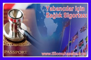 Yabancılar için Sağlık Sigortası